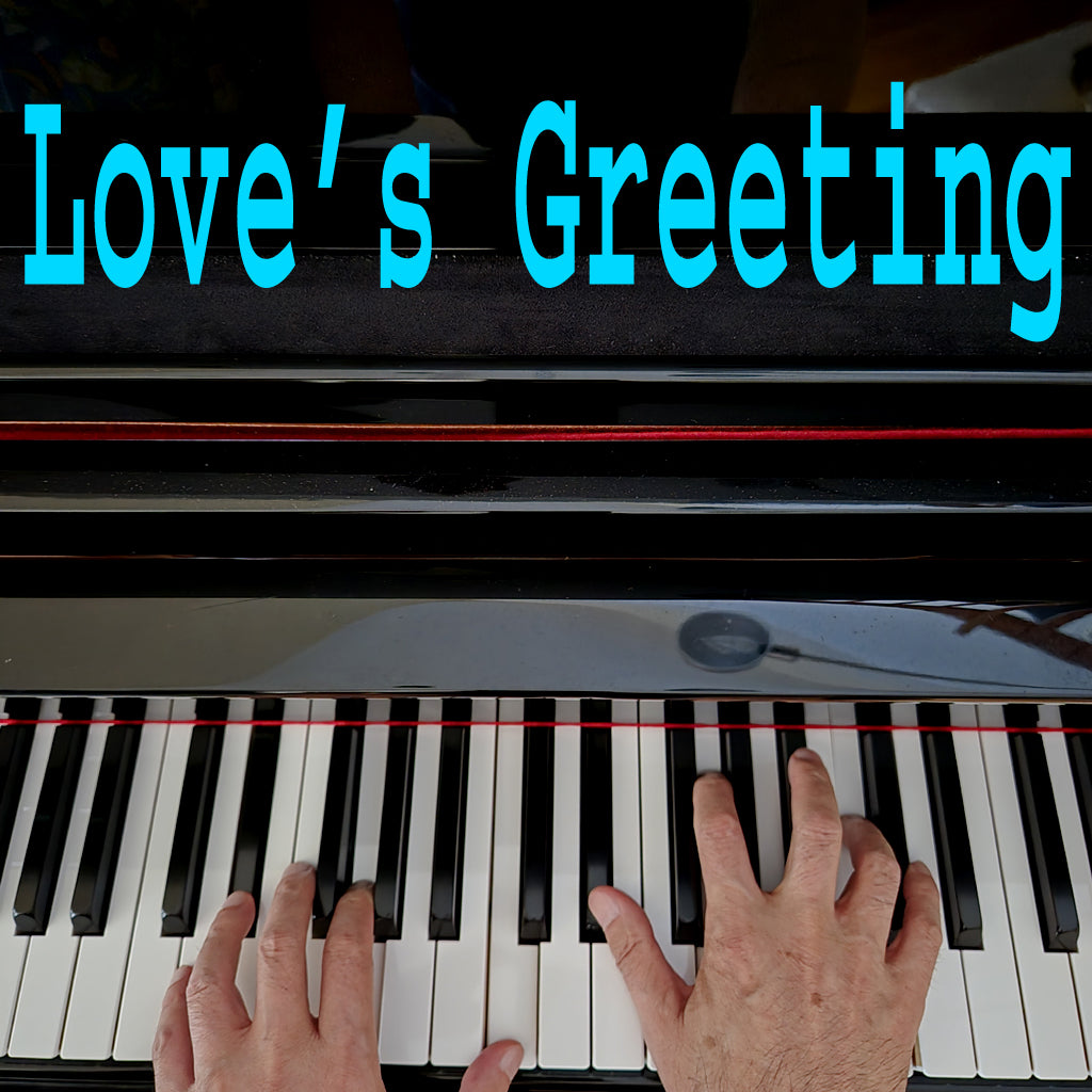 Love's Greeting