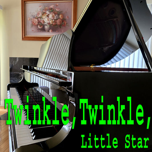 Twinkle, Twinkle, Little Star