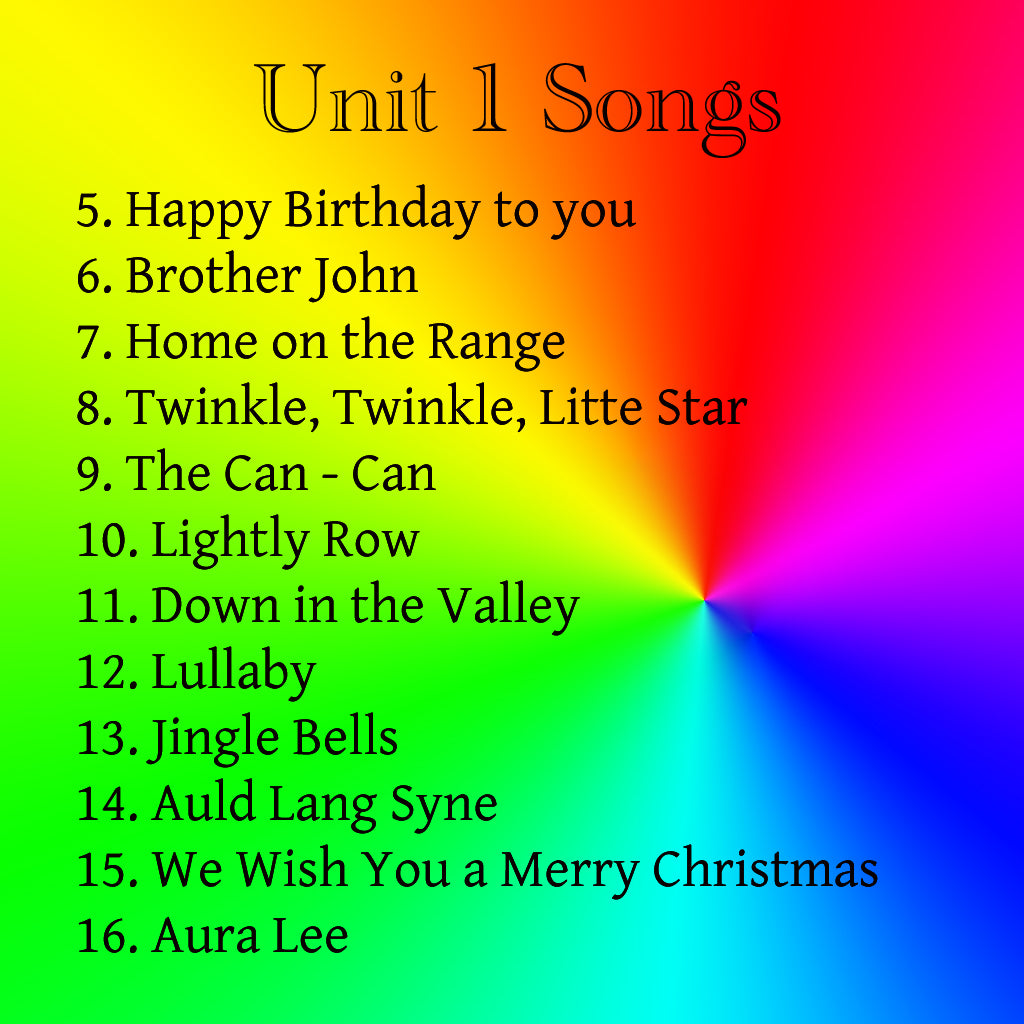 Unit 1 Songs