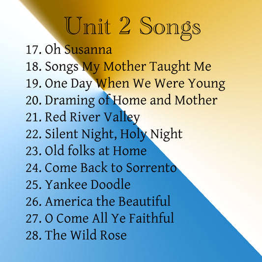 Unit 2 Songs